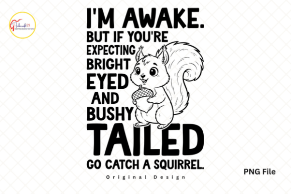 Funny Tired Quote Sarcastic Humor PNG: The Ultimate Relatable Design Asset
