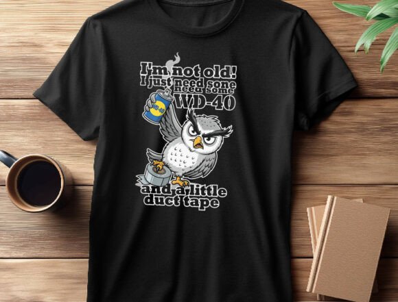 Owl I'm Not Old Png Duct Tape Funny PNG: Witty Design for Age-Humor Projects