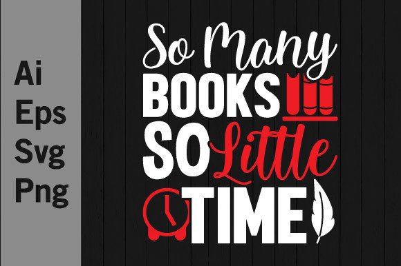 So Many Books so Little Time Tee: A Designer's Take